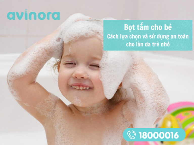 Bọt tắm cho bé và cách dùng đúng